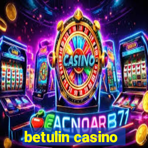 betulin casino